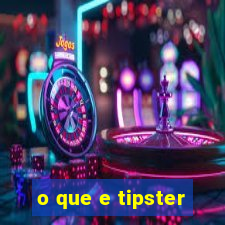 o que e tipster